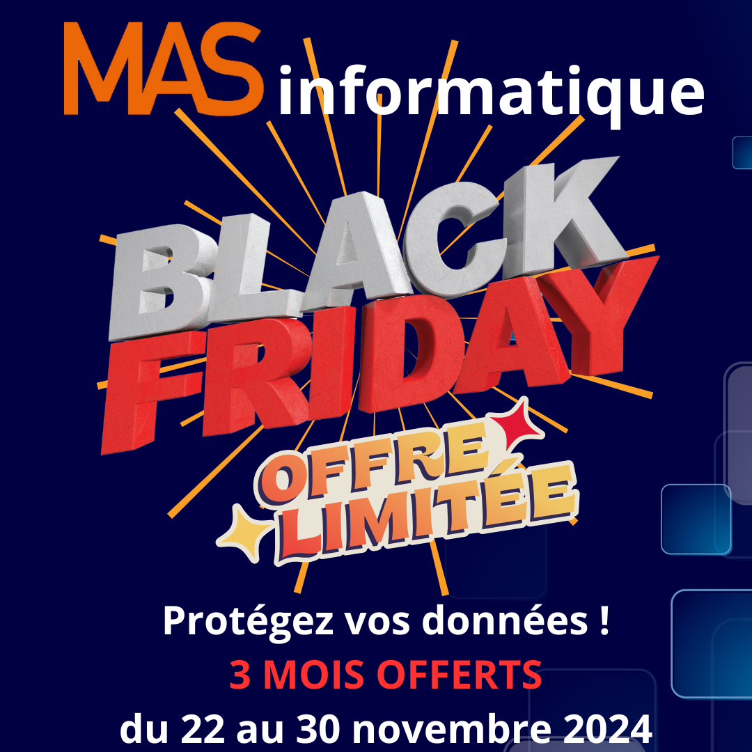 BLACK FRIDAY – 3 MOIS OFFERTS